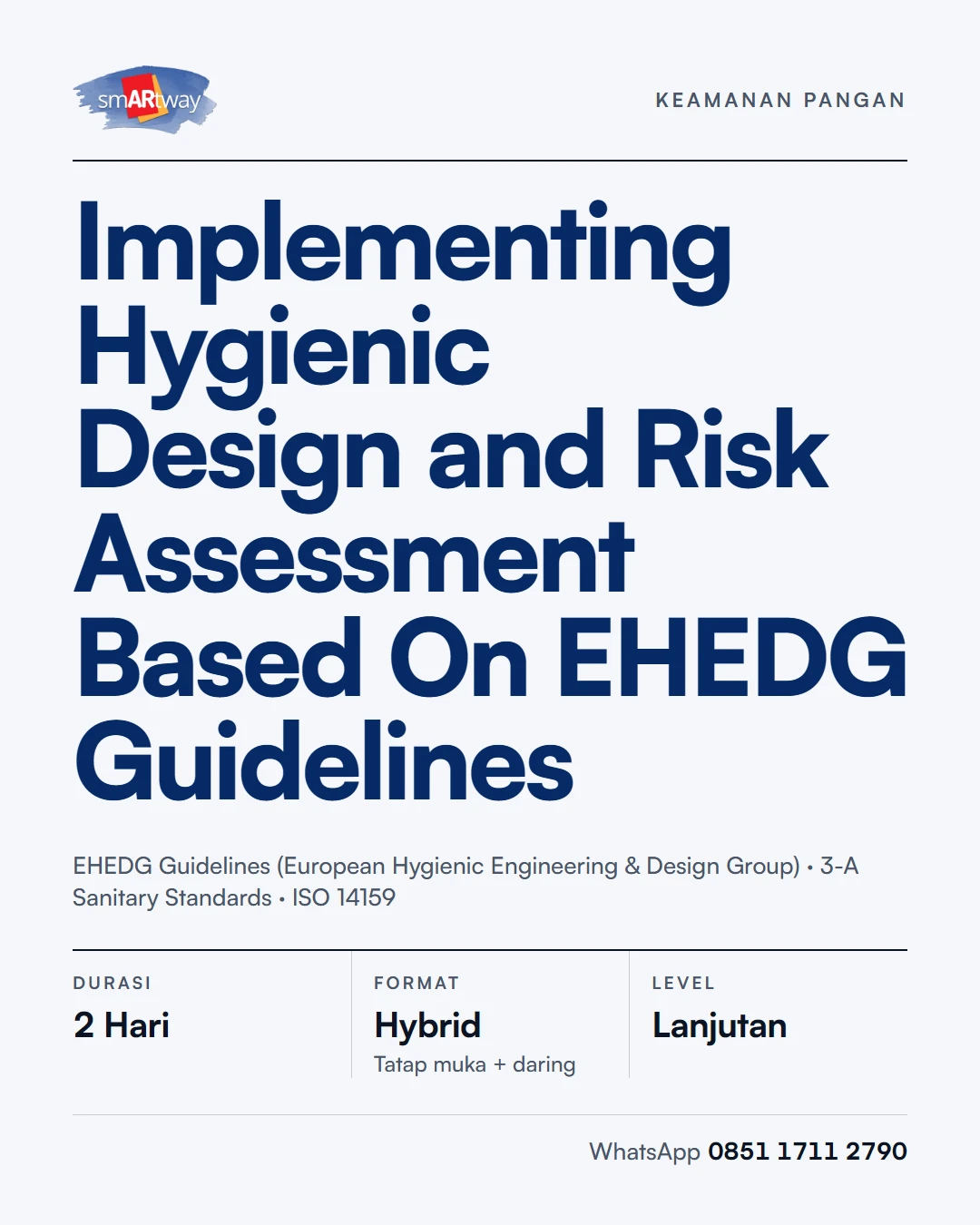 Implementing Hygienic Design and Risk Assessment Based On EHEDG Guidelines