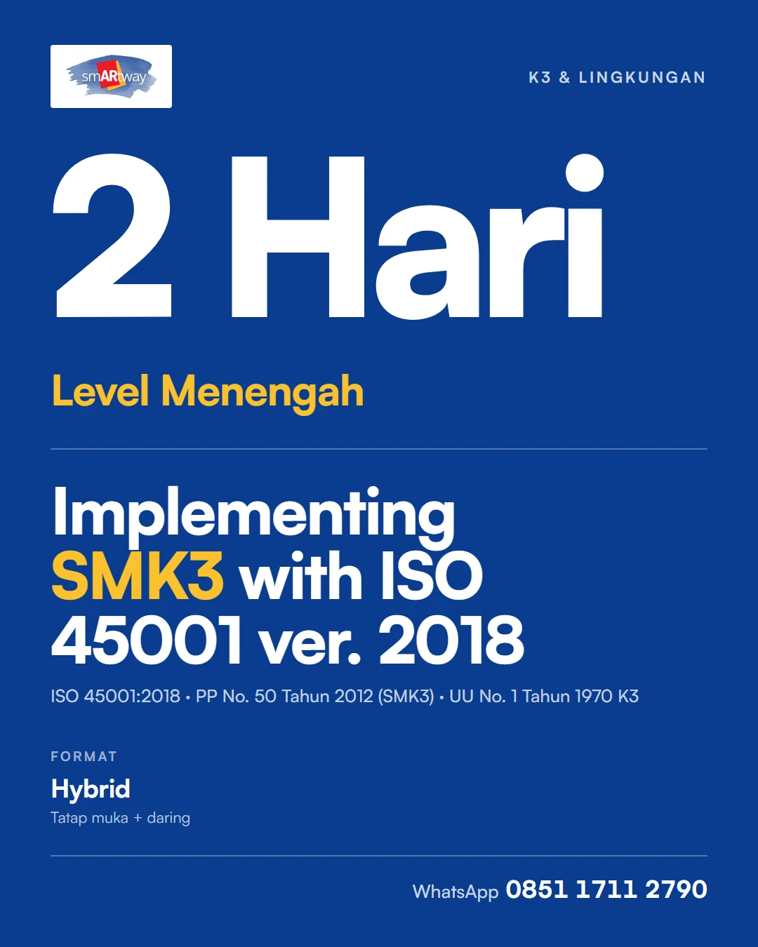 Implementing SMK3 with ISO 45001 ver. 2018